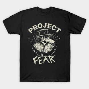 project-fear-your file must be at least T-Shirt